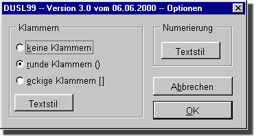 DUSL Optionen